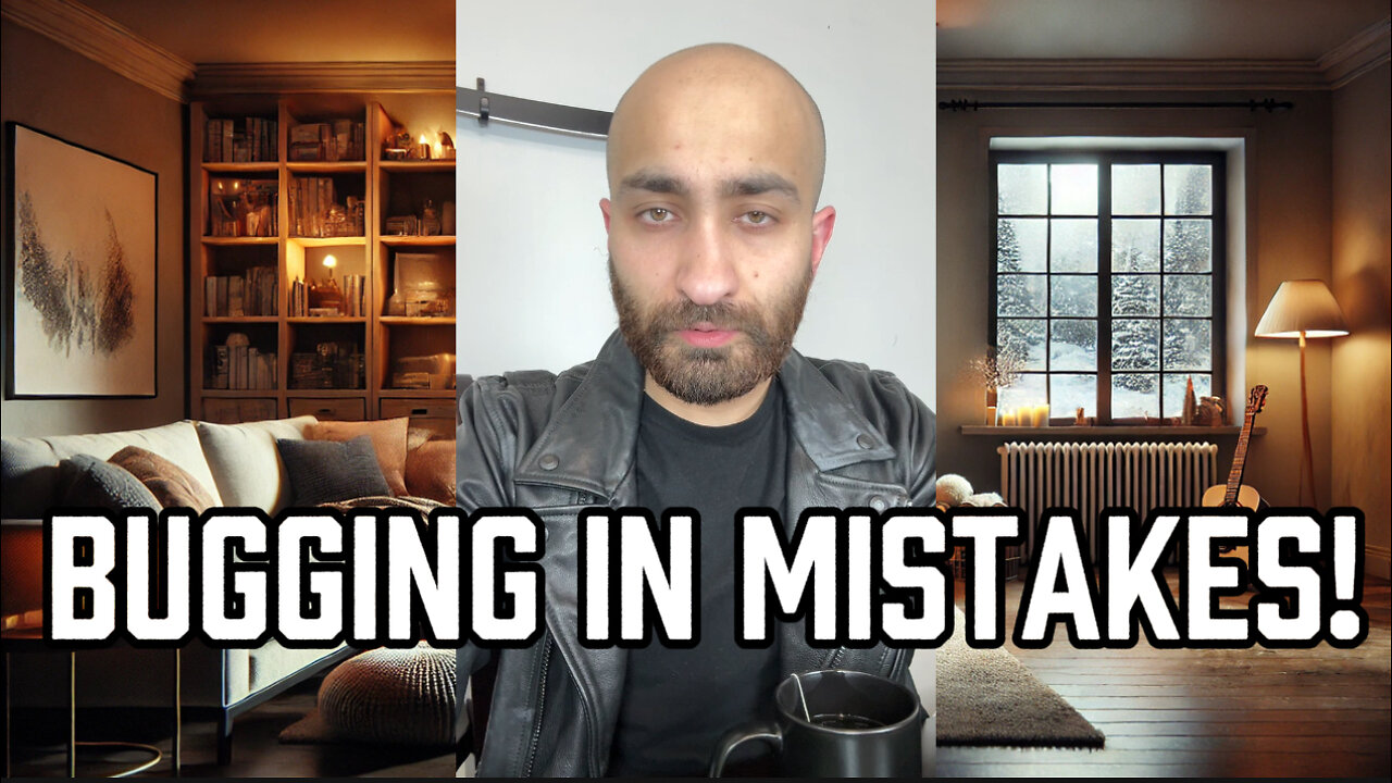15 Bugging In or Shelter In Place Mistakes That Could Cost You Everything.