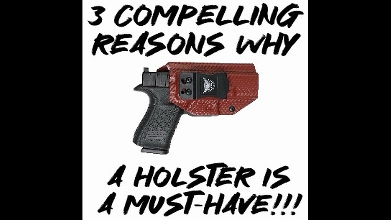 3 Compelling Reasons Why A Holster Is A Must Have!!!