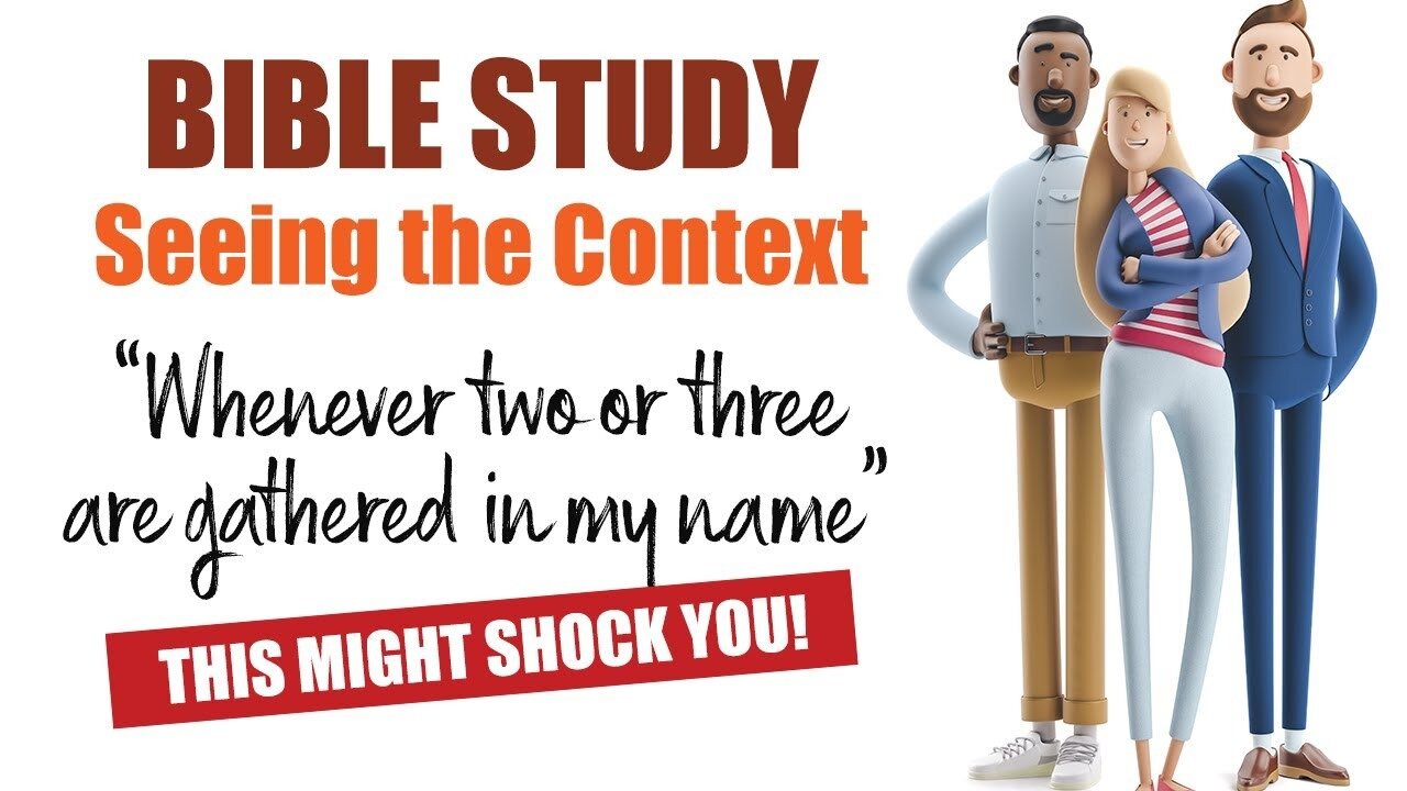 Whenever two or three are gathered in my name. This WILL surprise you.