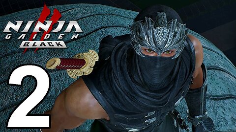 NINJA GAIDEN 2 Black Part 2 Gameplay Walkthrough PC