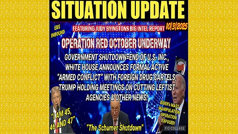 SITUATION UPDATE 10/3/25 - Judy Byingtons Big Intel Report! Operation Red October Underway 