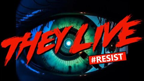 They Live, a DOCUMENTARY, predicted 2025.. LOOOOOK! 👀 - Links!