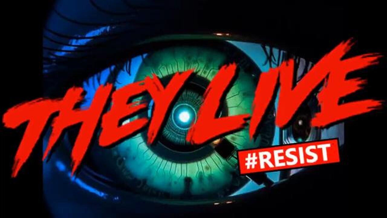 They Live, a DOCUMENTARY, predicted 2025.. LOOOOOK! 👀 - Links!