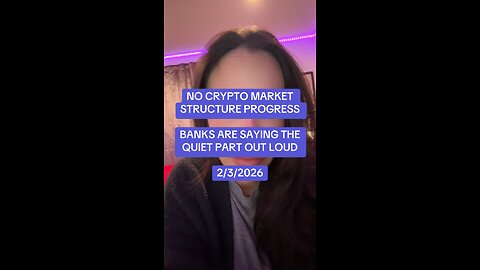 Crypto Market Structure Progress Banks
