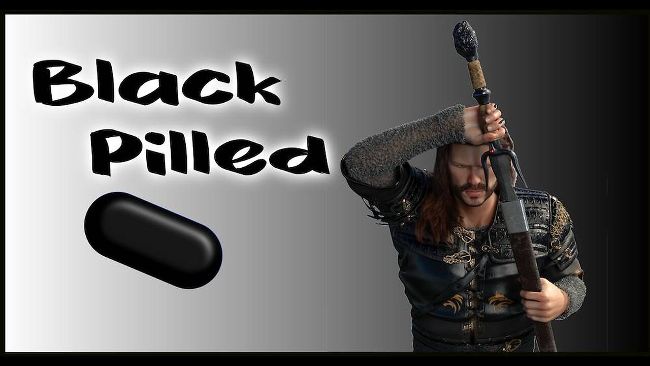 Black Pilled