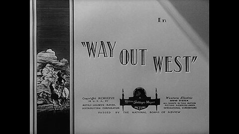 Laurel and Hardy - Way Out West (1937)