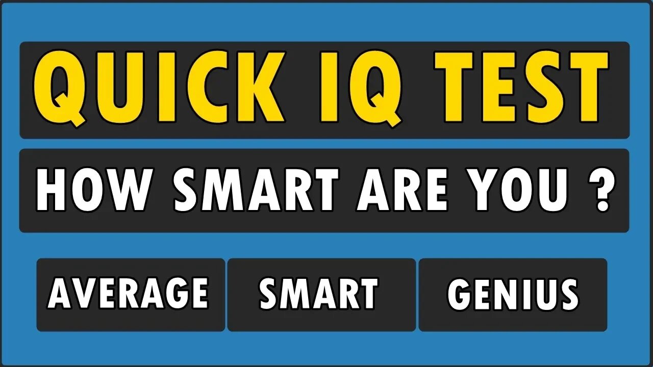 IQ Test For Genius Only - How Smart Are You? | PSN Experiment