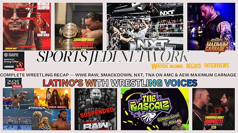 Complete Wrestling Recap — WWE RAW, SmackDown, NXT, TNA on AMC & AEW Maximum Carnage