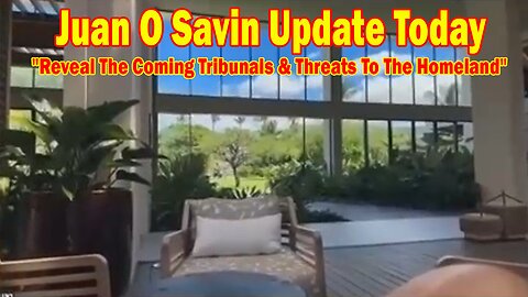 Juan O Savin Update 9/28/25: Military Insiders Reveal The Coming Tribunals & Threats To The Homeland