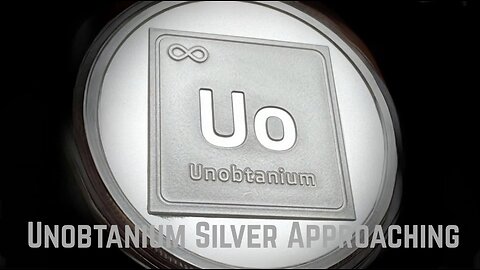 Unobtanium Silver Approaching