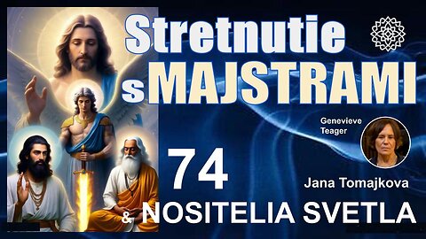 NOSITELIA SVETLA💫: Stretnutie s Majstrami