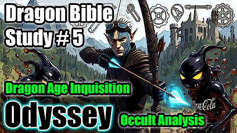ODDiSEE - Dragon Bible Study 5 #dragonageinquisition #christian #vtuber