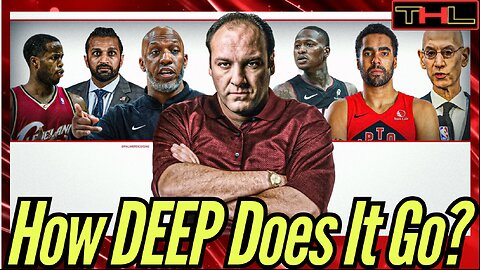 The FBI 'Investigation' into the NBA's Illegal Gambling & Game Fixing Story is WORSE Than You Think