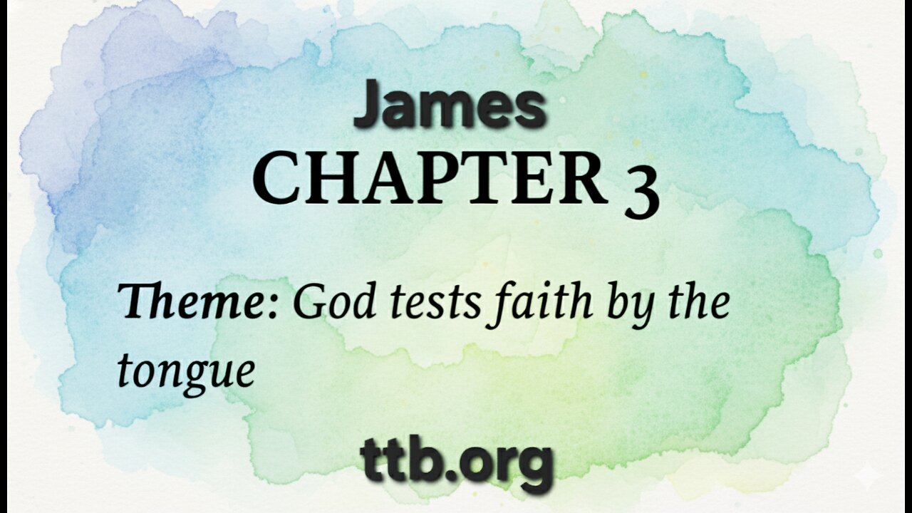 James Chapter 3 (Bible Study)