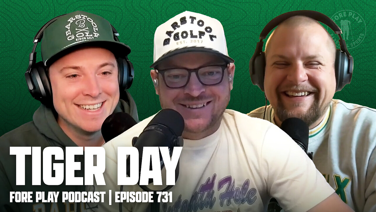 IT MUST BE THE TECHNOLOGY - FORE PLAY EPISODE 731