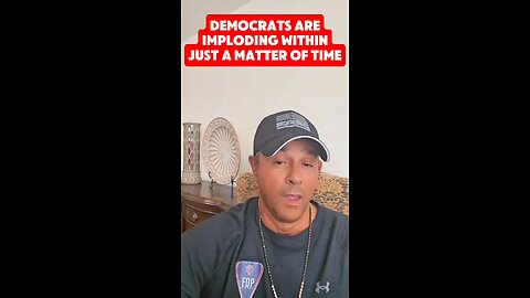 Democrats are imploding within. Just a matter of time.