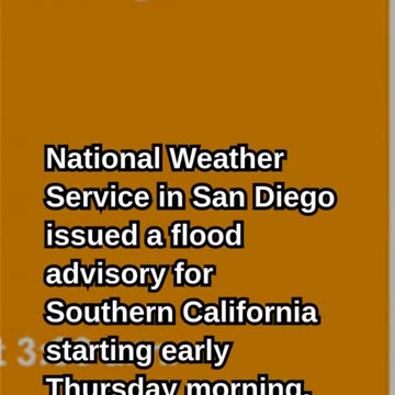 Flood Advisory Issued for Southern California Through Early Thursday