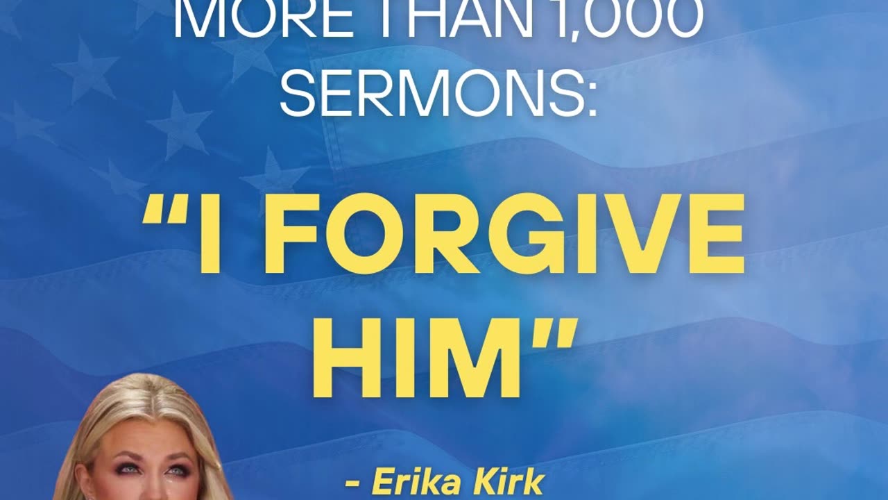 Erika Kirk "I forgive him"