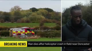 Man dies after helicopter crash near Doncaster