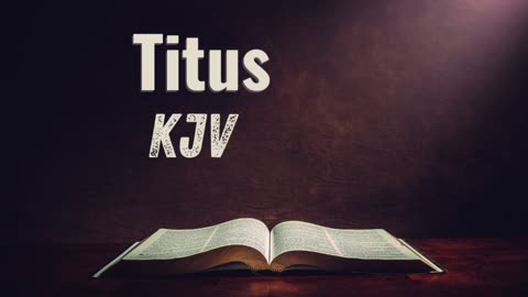 Titus KJV Audio Bible