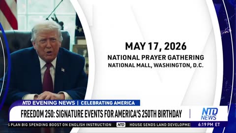 Freedom 250 Initiative Launched to Celebrate Nation’s Semiquincentennial