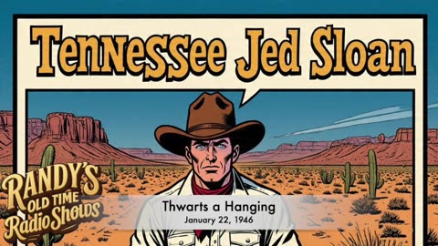 46-01-22 Tennessee Jed Sloane Tennessee Thwarts a Hanging