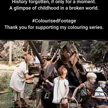 Play in the Wreckage Children and Abandoned Gun #ColourisedHistory
