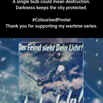 Blackout Saves Lives WW2 Propaganda Poster #ColourisedHistory