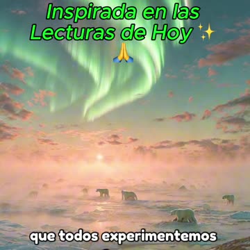 🙏✨ Oración Inspirada en las Lecturas de Hoy ✨🙏