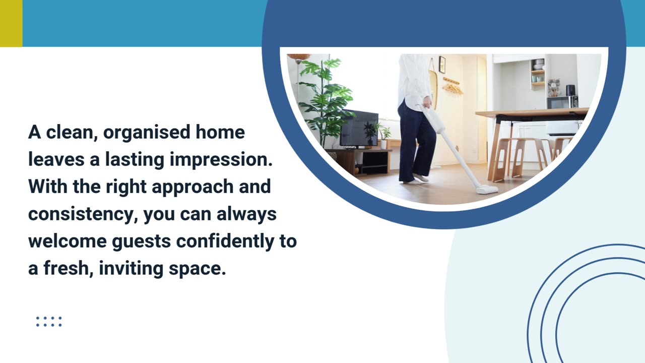 The Right Way to Clean Your Home Before Guests Arrive