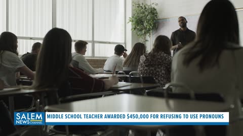 School Teacher Awarded $450,000 For Refusing To Use Pronouns ‘Violation Of 1st Amendment Rights’