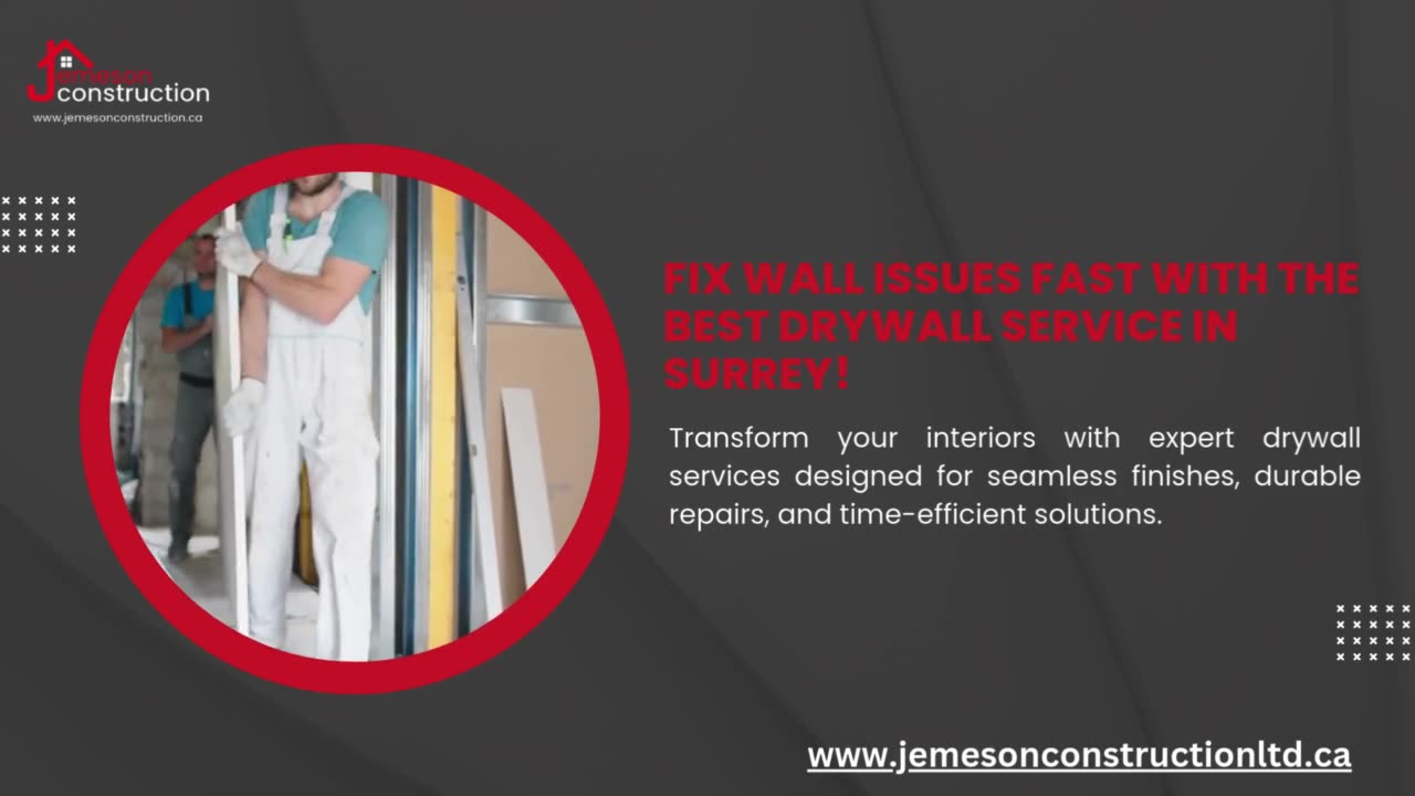 Fix Wall Issues Fast with the Best Drywall Service in Surrey!