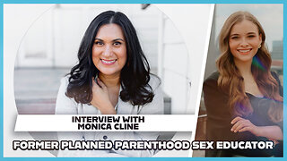 Hannah Faulkner and Monica Cline | FORMER PLANNED PARENTHOOD SEX ED SPEAKS OUT