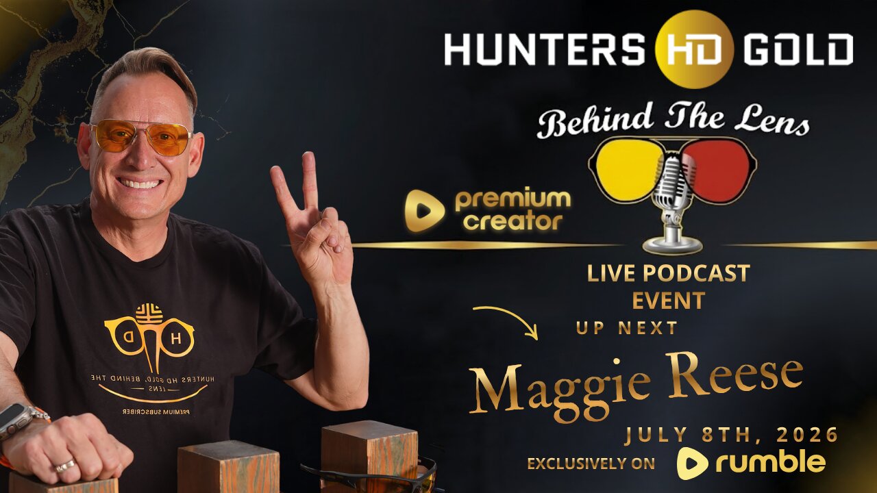 Episode 295 Hunters HD Gold, Behind the Lens with Maggie Reese American Professional Shooter