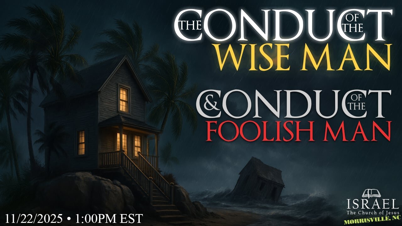 The Conduct of the Wise Man & The Conduct of the Foolish Man