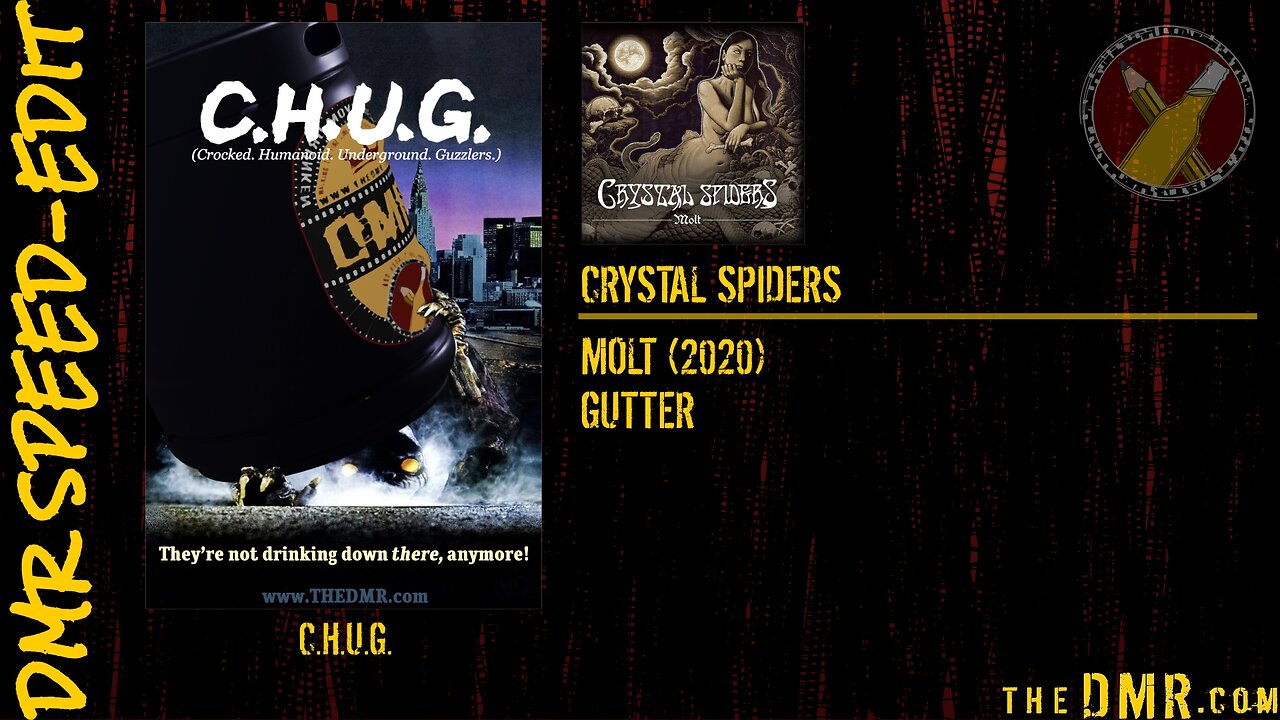 DMR Speed-Edit: C.H.U.D. + Crystal Spiders