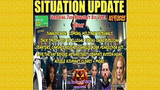 SITUATION UPDATE 10/9/25 - Juan & Savin: Judy Byington Coming Military Tribunals,Obama's Russia Hoax