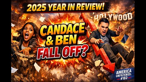 Candace Owens and Ben Shapiro Fall Off | 2025 Year In Review Pt. 1 | America Unfiltered #182