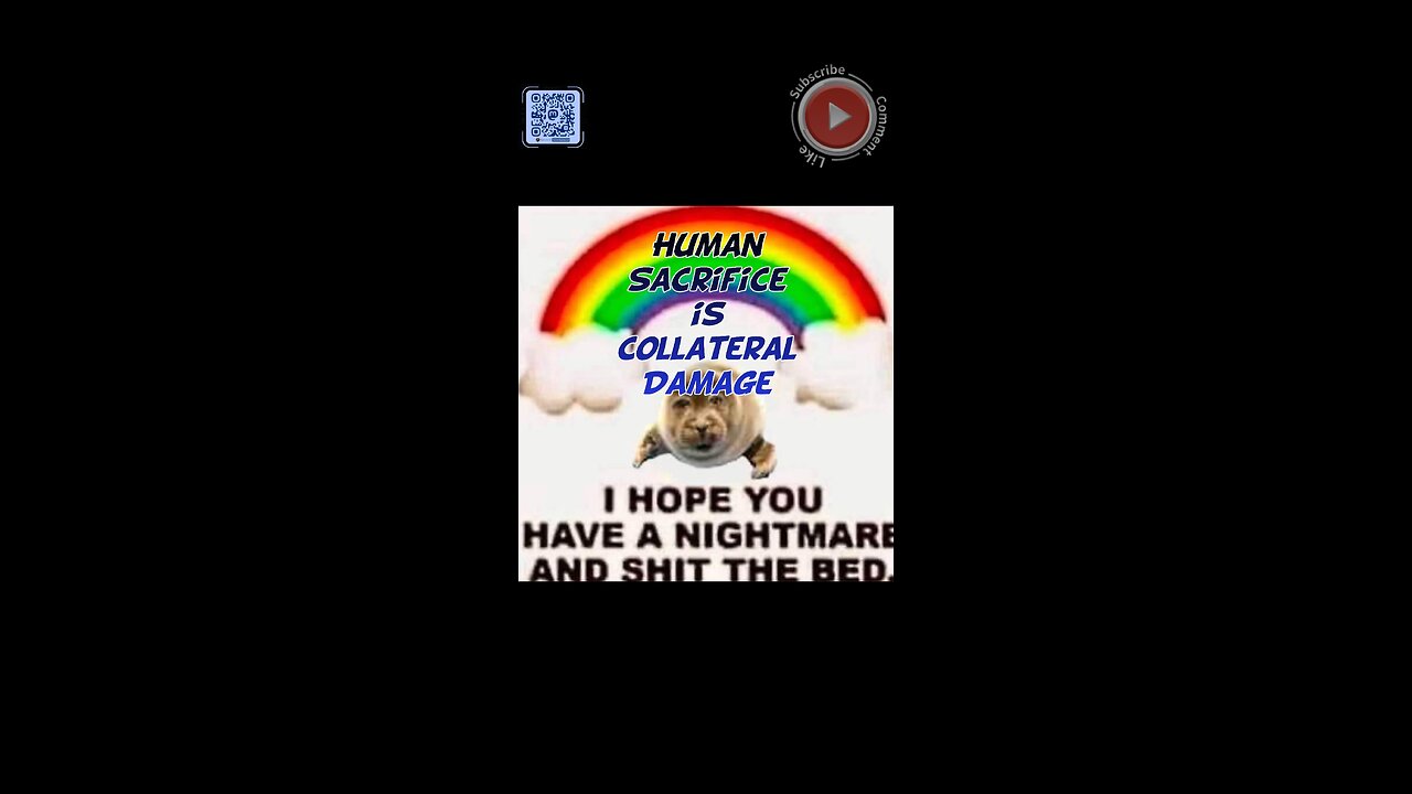 Human sacrifice is collateral damage