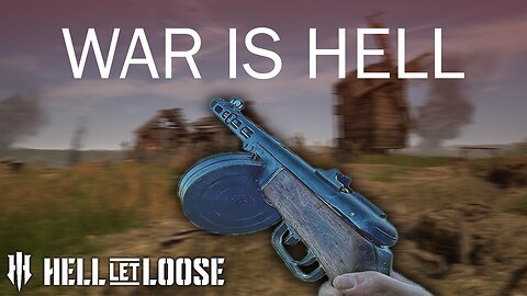 War is Hell - Hell let Loose- Rumble Gaming - #MAGA