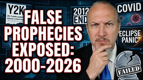 SOLVED: False Prophecies (Years 2000–2026)