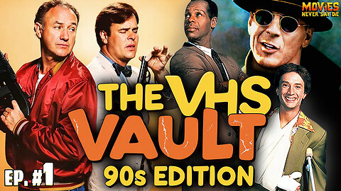 The VHS Vault (Ep. 1) Relive the VIDEO STORE Magic!