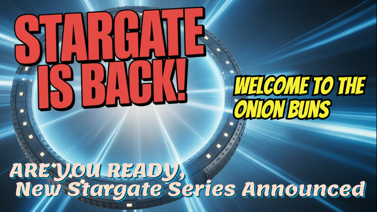 ARE YOU READY, New Stargate Series Announced