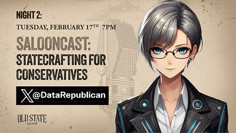Statecrafting for Conservatives with @DataRepublican (Night 2)