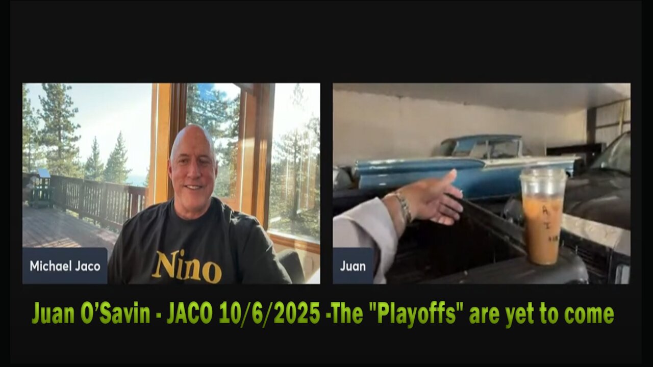 Juan O’Savin - JACO 10/6/2025 -The "Playoffs" are yet to come