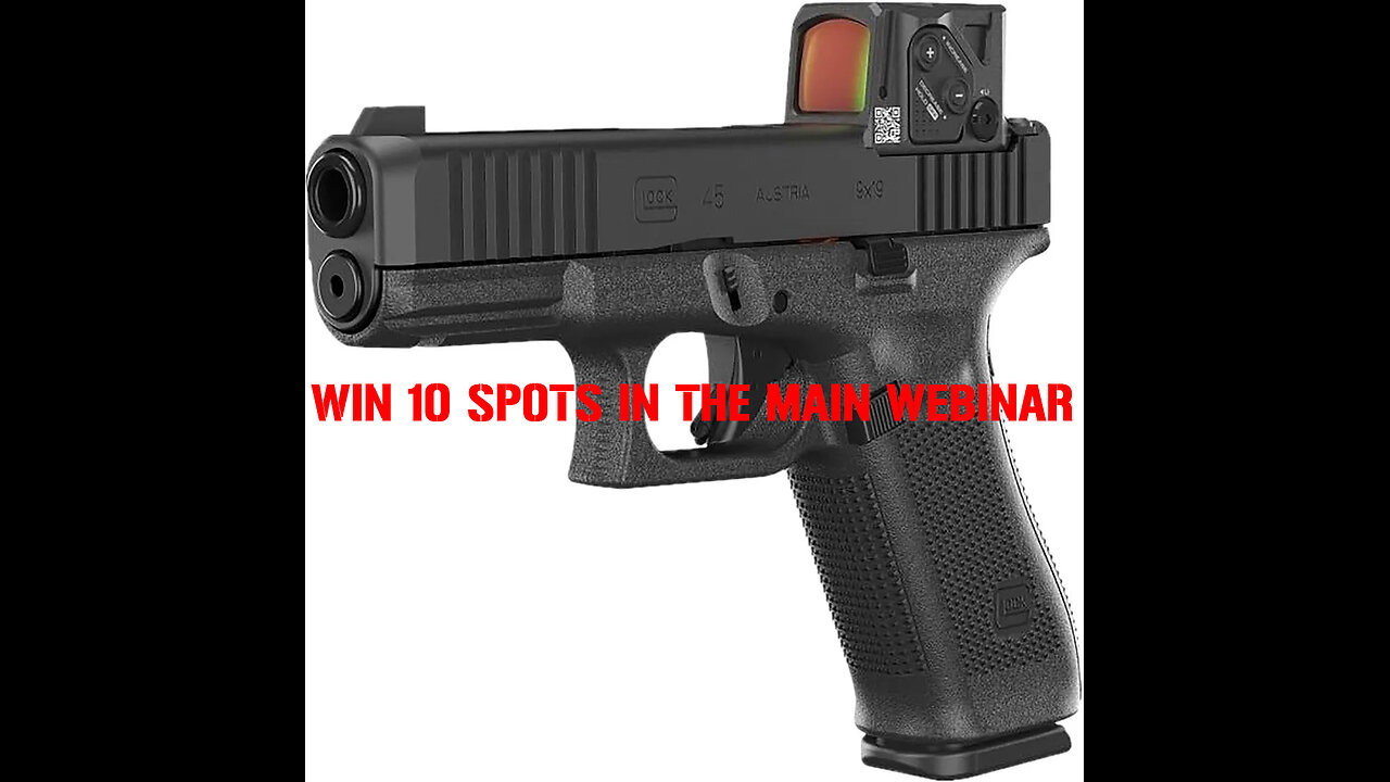 Glock 45 MOS8 Aimpoint COA MINI #3 FOR 10 SEATS IN THE MAIN WEBINAR