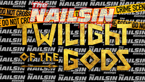 The Nailsin Ratings: Zack Snyder's Twilight Of The Gods