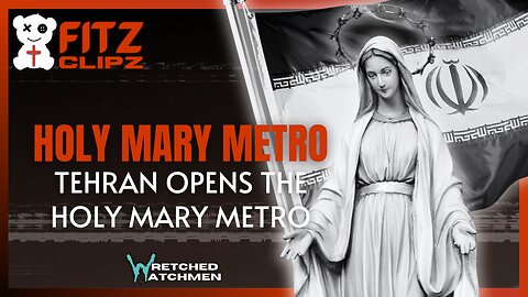 Holy Mary Metro: Tehran Opens The Holy Mary Metro
