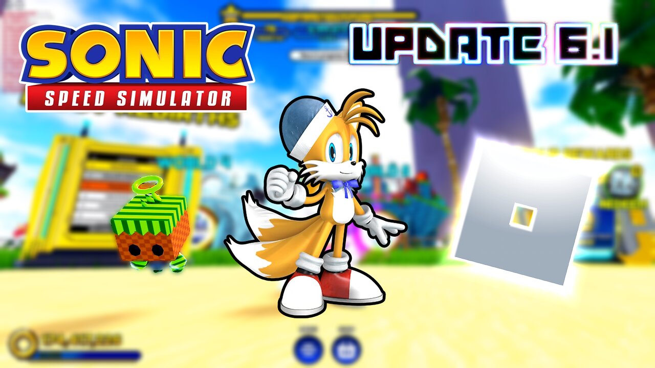 SONIC SPEED SIMULATOR - UPDATE 6.1