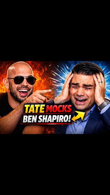 Andrew Tate mocks Ben Shapiro